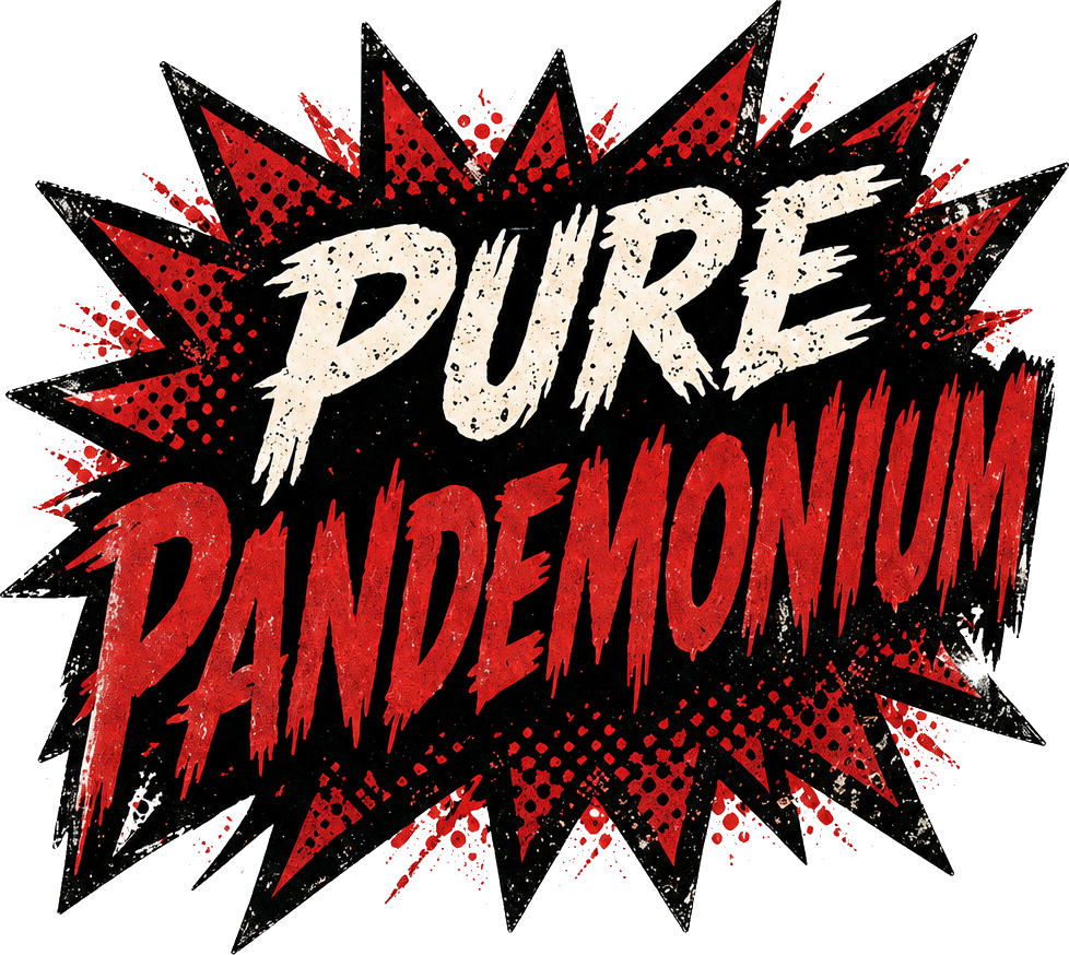 Pure Pandemonium