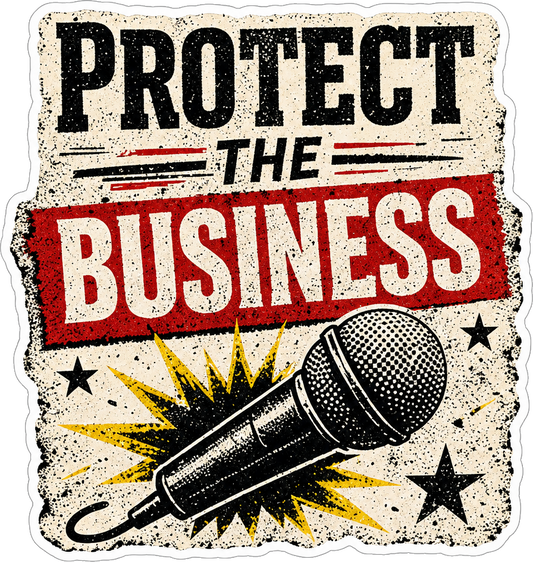 Protect the Business (Drop 002)